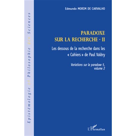 Paradoxe sur la recherche ii - les dessous de la recherche d