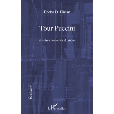 Tour puccini - et autres nouvelles du ruban