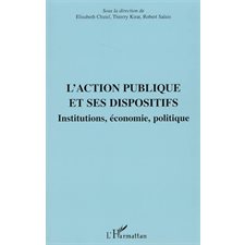 L'action publique et ses dispositifs