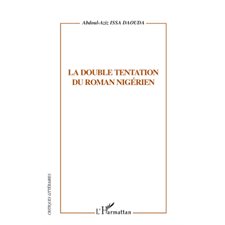 Double tentation du roman nigérien