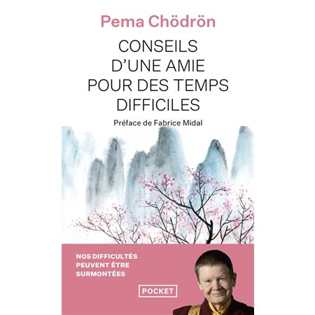 Conseils d'une amie pour des temps difficiles (FP) : Quand tout s'effondre