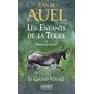 Les enfants de la terre T.04 (FP) : Première partie : Le grand voyage