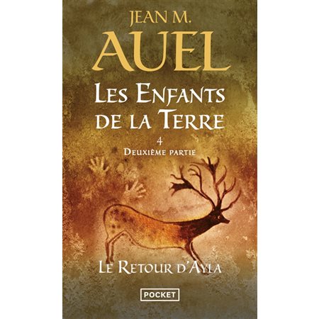 Les enfants de la terre T.04 (FP) : Deuxième partie : Le retour d'Ayla