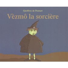 Vèzmô la sorcière : Les lutins : Couverture souple