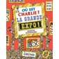 Où est passé Charlie ? La grande expo !
