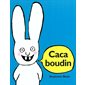 Caca boudin : Lutin poche