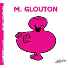 M. Glouton : Monsieur T.04 : AVC