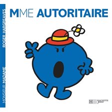Mme Autoritaire : Madame T.01 : AVC