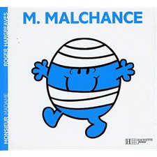 M. Malchance : Monsieur T.33 : AVC