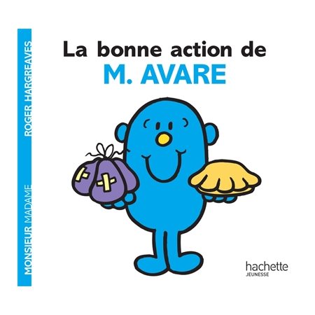 La bonne action de M. Avare : Monsieur Madame : AVC