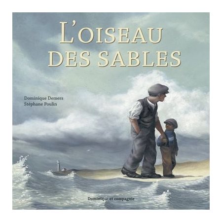 L'oiseau des sables (Souple) (Dominique et compagnie)