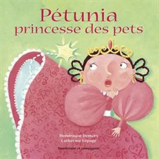 Pétunia princesse des pets : Couverture souple