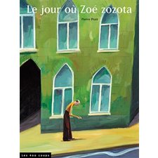 Le jour où Zoé zozota : Couverture rigide