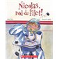 Nicolas, roi du filet ! : Nicolas !