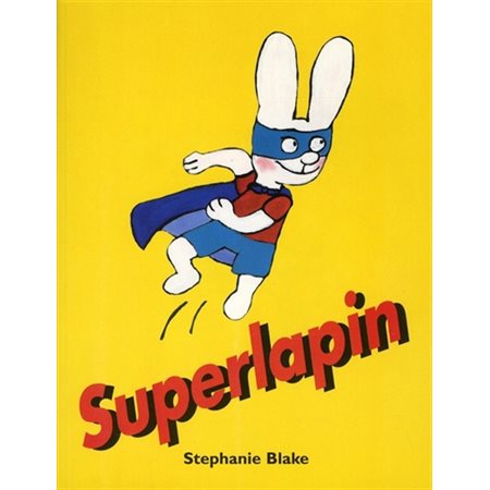 Superlapin : Lutin poche