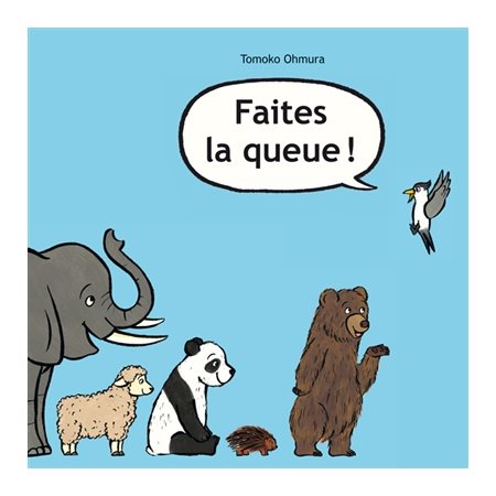 Faites la queue ! : Couverture rigide