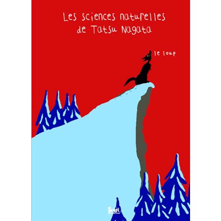 Le Loup : Les sciences naturelles de Tatsu Nagata