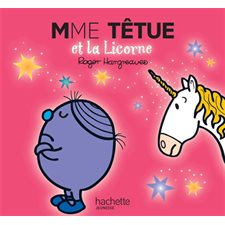 Mme Têtue et la Licorne : Monsieur Madame paillettes : AVC