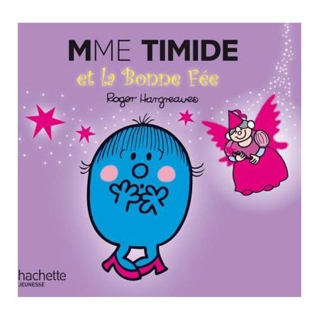 Mme Timide et la bonne fée : Monsieur Madame paillettes : AVC