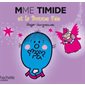 Mme Timide et la bonne fée : Monsieur Madame paillettes : AVC