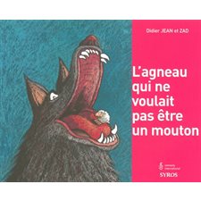 L'agneau qui ne voulait pas être un mouton : 6-8