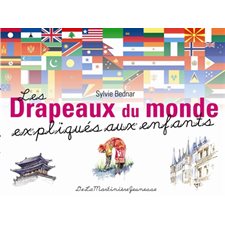 Drapeaux du monde expliqués aux enfants