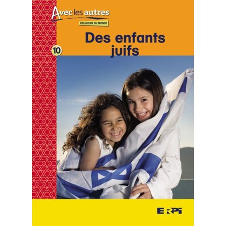 Des enfants juifs : Avec les autres Religions du monde T.010