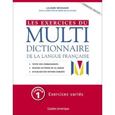 Les exercices du Multidictionnaire de la langue française T.01