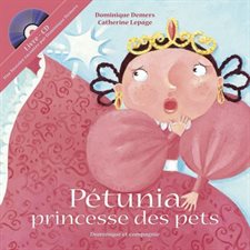 Pétunia princesse des pets : Couverture rigide : Livre + CD :