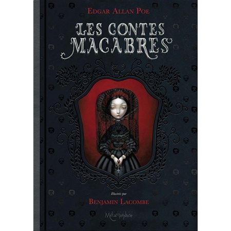 Les Contes macabres : Nouvelle édition