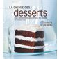 La chimie des desserts : 60 recettes de Ricardo : Tout comprendre pour mieux les réussir