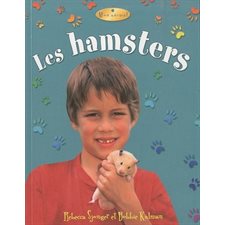Les hamsters : Mon animal
