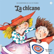 La chicane : Les aventures de Jiji et Pichou (Courte échelle)