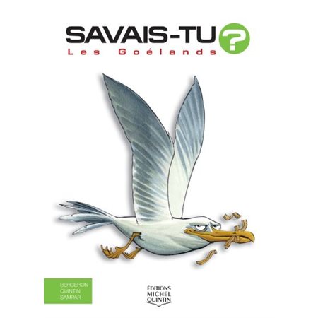 Les goélands : Savais-tu ?  En couleurs