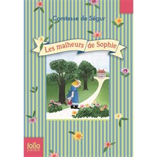 Les malheurs de Sophie : Folio junior : 6-8