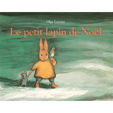 Le petit lapin de Noël : Les lutins : Couverture souple