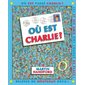Où est Charlie ? : Nouvelle edition