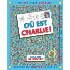 Où est Charlie ? : Nouvelle edition