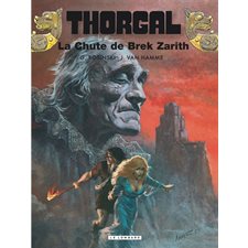 Thorgal T.06 : La chute de Brek Zarith : Bande dessinée