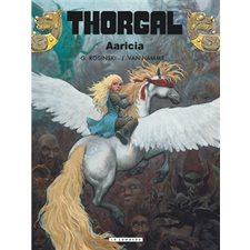 Thorgal T.14 : Aaricia : Bande dessinée