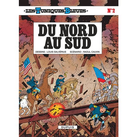 Les tuniques bleues T.02 : Du nord au sud : Bande dessinée