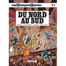 Les tuniques bleues T.02 : Du nord au sud : Bande dessinée