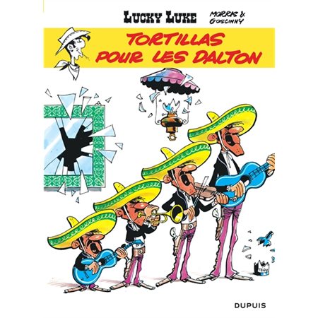 Lucky Luke - Dupuis T.31 : Tortillas pour les Dalton