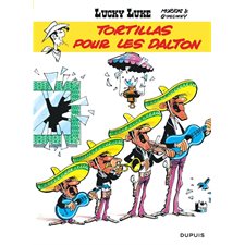 Lucky Luke - Dupuis T.31 : Tortillas pour les Dalton