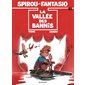 Spirou et Fantasio T.41 : La Vallée des bannis : BD
