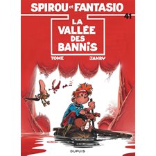 Spirou et Fantasio T.41 : La Vallée des bannis : BD