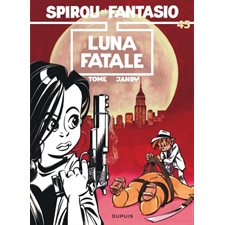 Spirou et Fantasio T.45 : Luna fatale : Bande dessinée : JEU