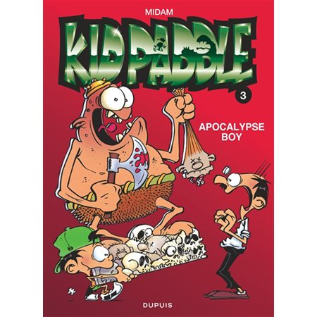 Kid Paddle T.03 : Apocalypse boy : Bande dessinée