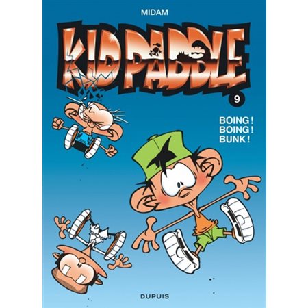 Kid Paddle T.09 (BD) : Boing ! Boing ! Bonk !