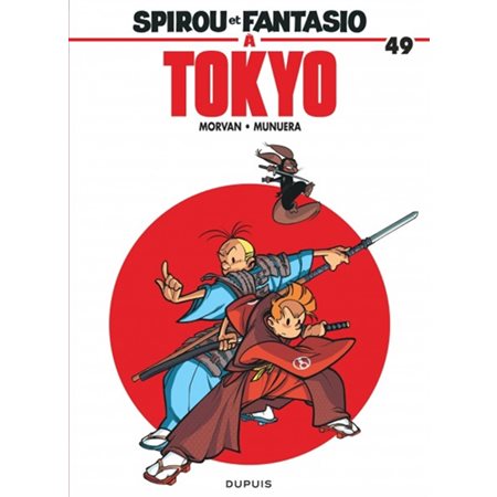 Spirou et Fantasio T.49 : Spirou et Fantasio à Tokyo : BD